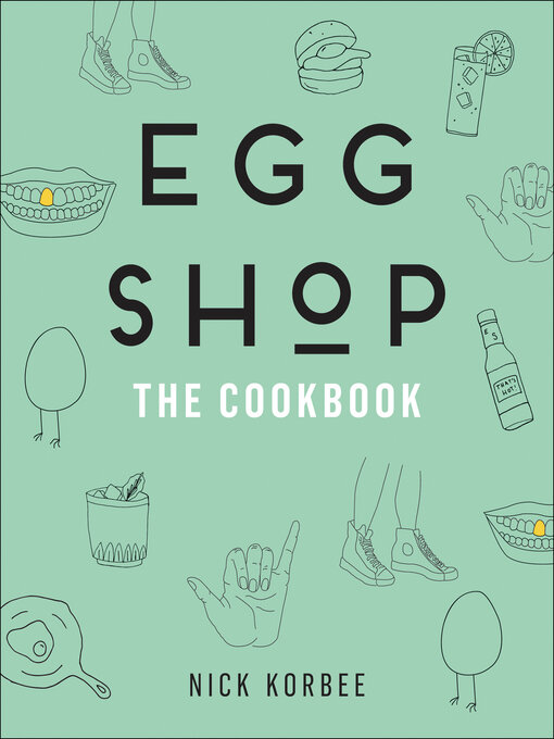 Title details for Egg Shop by Nick Korbee - Wait list